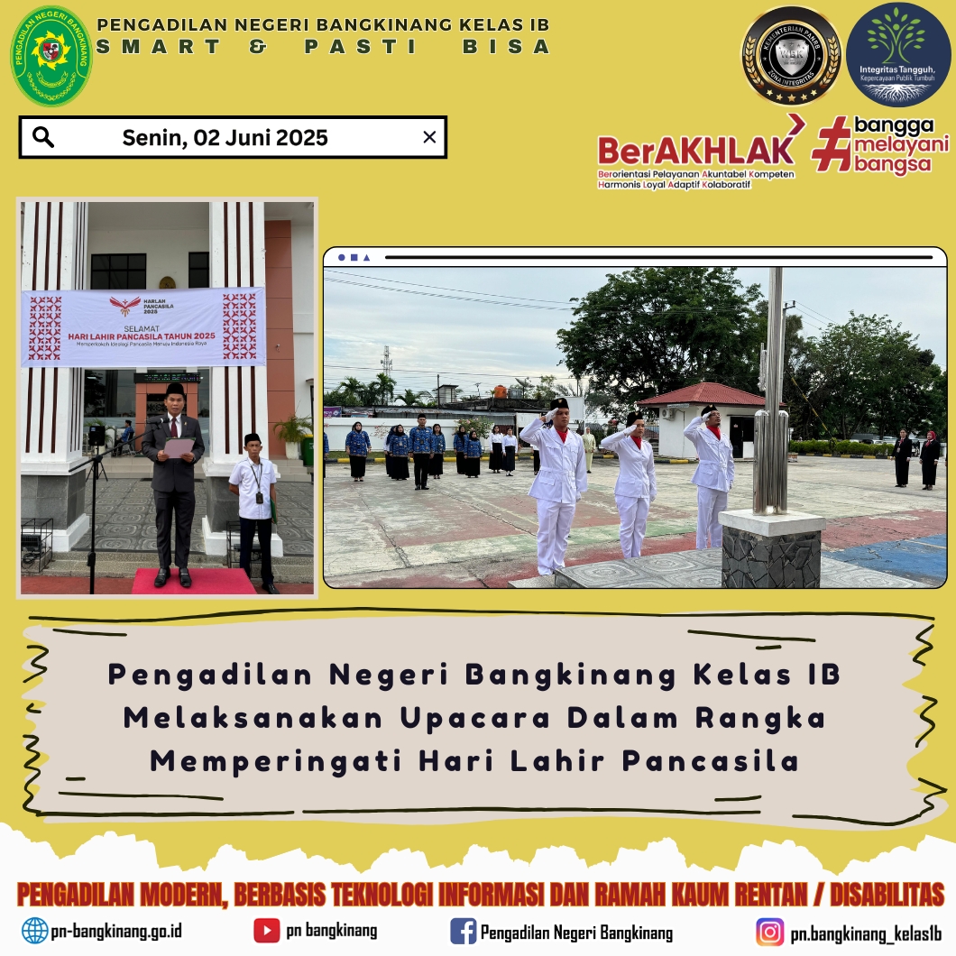 Pengadilan Negeri Bangkinang kelas IB Melaksanakan Upacara Dalam Rangka Memperingati Hari Lahir Pancasila